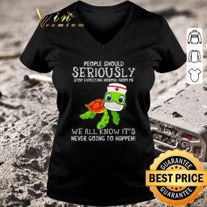 Original Turtle Seriously we all know it’s never going to happen Covid-19 shirt 2