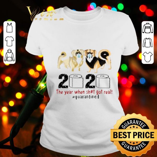 Tibetan Spaniel 2020 the year when shit got real quarantined Coronavirus shirt