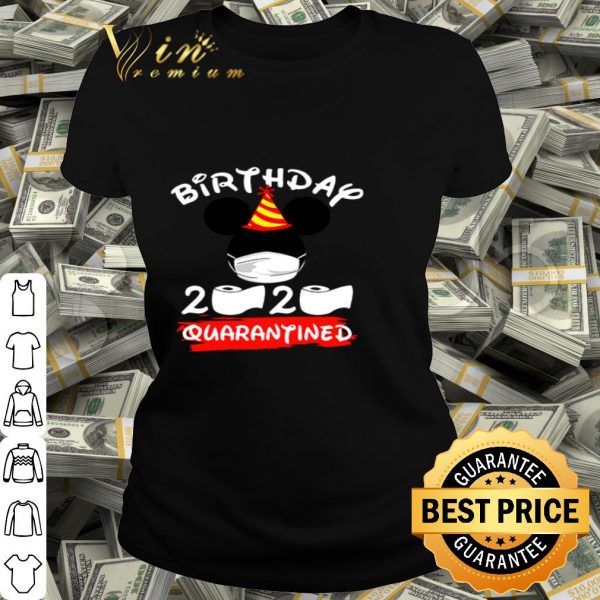 Mickey Mouse Birthday 2020 Quarantined Coronavirus shirt