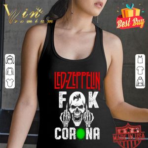 Skull Led Zeppelin fuck Coronavirus shirt