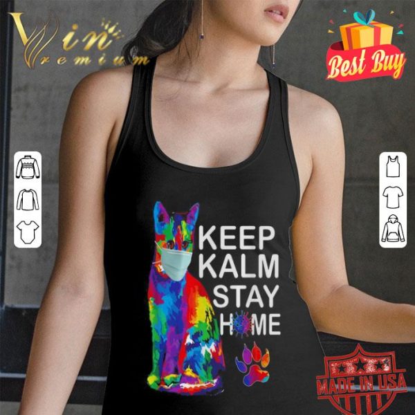 Cat watercolor Keep Kalm Stay Homeshirt