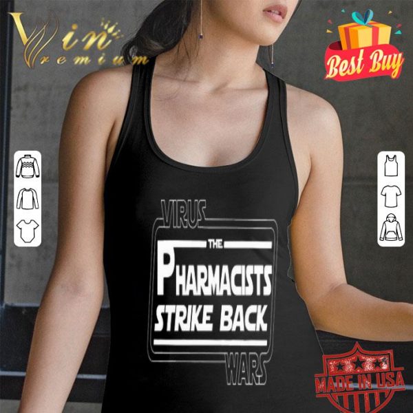 Coronavirus wars the Pharmacists Spike Back Star Wars shirt