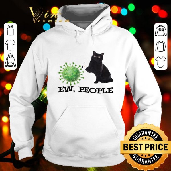 Black cat ew people Coronavirus shirt