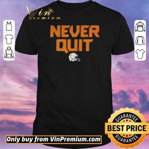 Top Never quit tennessee volunteers football shirt sweater