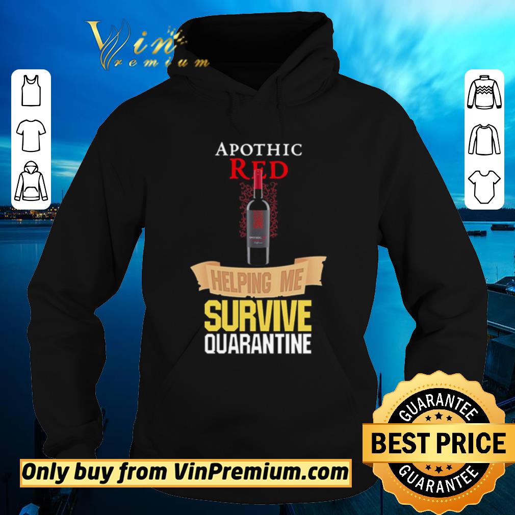 Top Apothic Red helping me survive quarantine shirt sweater f461600e top apothic red helping me survive quarantine shirt sweater 4 - Top Apothic Red helping me survive quarantine shirt sweater