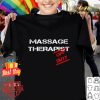Massage Therapist Off Duty Coronavirus shirt
