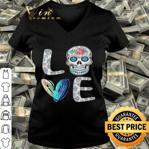Love Sugar skull shirt