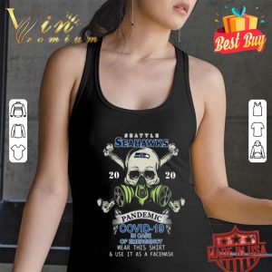 Skull Seattle Seahawks 2020 pandemic Covid-19 in case of emergency shirt