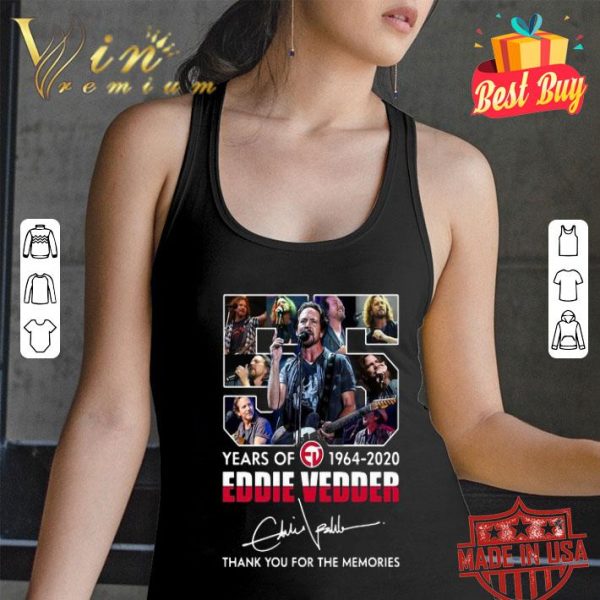 55 years of 1964-2020 Eddie Vedder signature thank you for the memories shirt