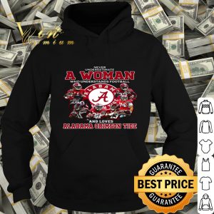 Alabama Crimson Tide signatures Never underestimate a woman shirt