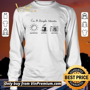 Original I'm A Simple Woman Sunshine Coffee Camera shirt sweater 2