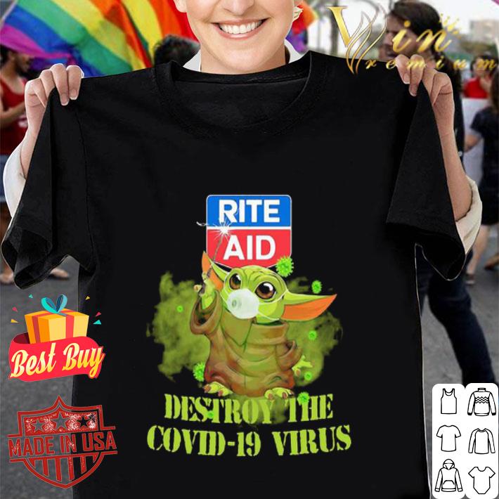 Rite Aid Baby Yoda Destroy The Covid-19 Virus Star Wars shirt Rite Aid Baby Yoda Destroy The Covid-19 Virus Star Wars shirt