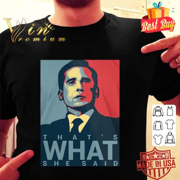 Michael Scott That’s what She said Art Vintage shirt