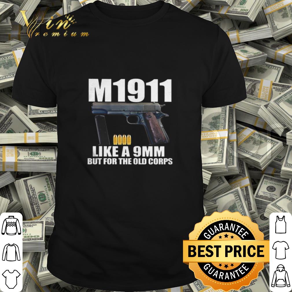 Gun M1911 like a 9mm but for the old corps shirt