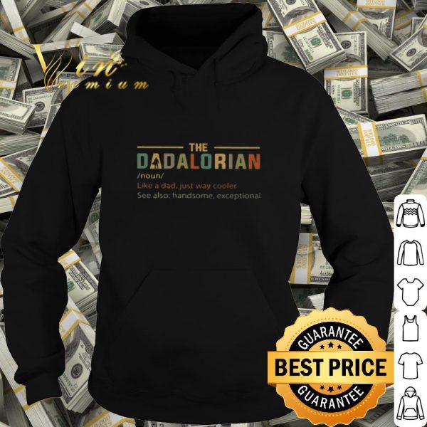 The Dadalorian like a dad just way cooler vintage father day shirt