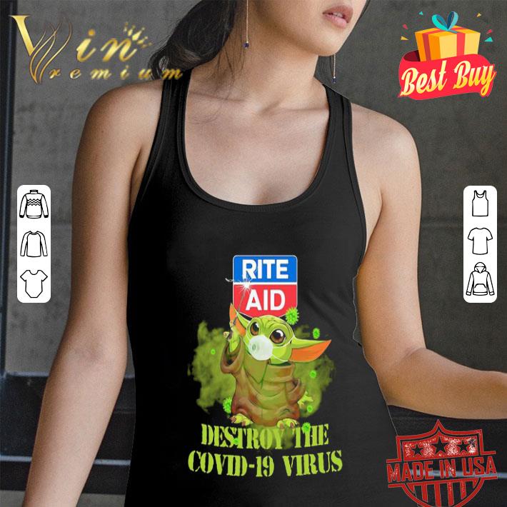 Rite Aid Baby Yoda Destroy The Covid-19 Virus Star Wars shirt Rite Aid Baby Yoda Destroy The Covid-19 Virus Star Wars shirt