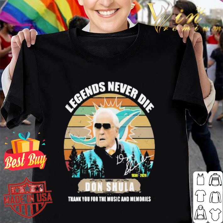 Legends never die 1930 2020 Don Shula Miami Dolphins signature vintage shirt
