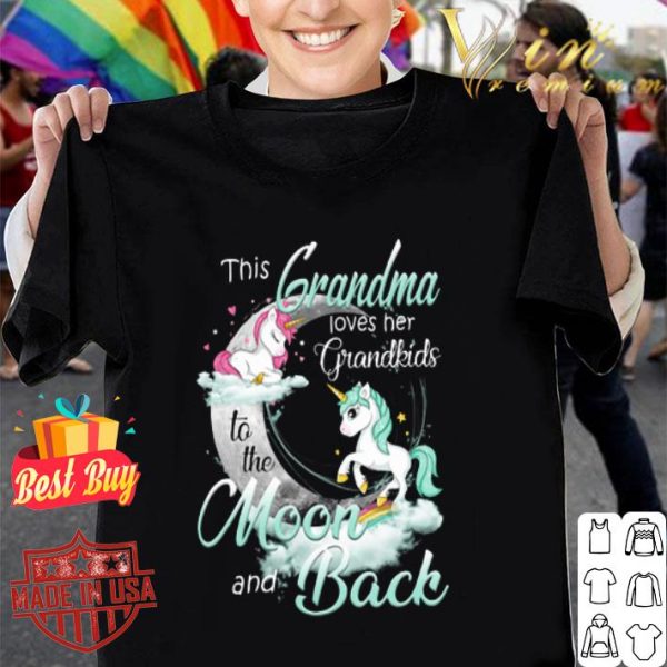 This Grandma loves her Grandkids to the moon and back unicorn shirt
