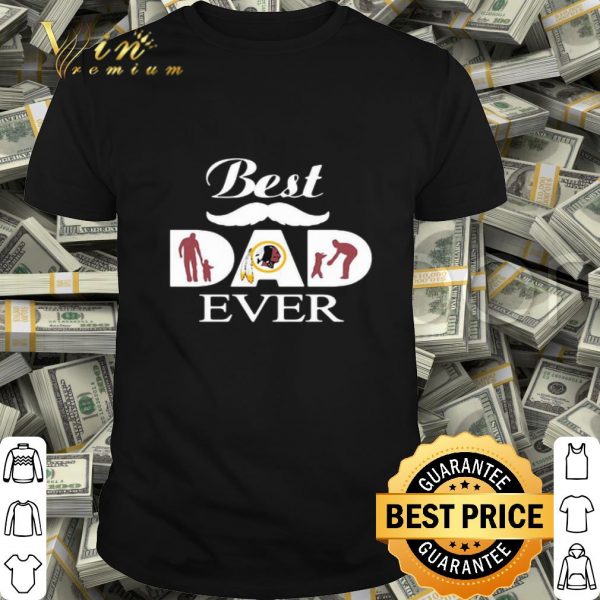 Best Dad Ever Washington Redskins Father’s Day shirt