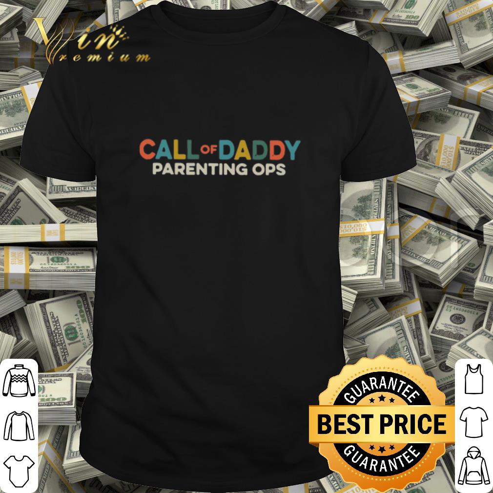 Vintage Call Of Daddy Parenting Ops Father's Day shirt