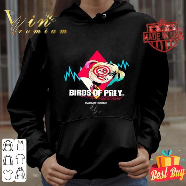 DC Harley Quinn birds of prey Margot Robbie signature shirt