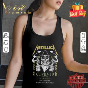 Skull gun Metallica 2020 vaccine Covid-19 in case of emergency shirt