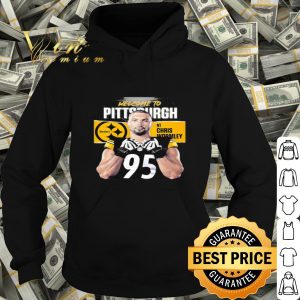 Welcome To Pittsburgh Steelers Davis Twins Chris Wormley 95 shirt