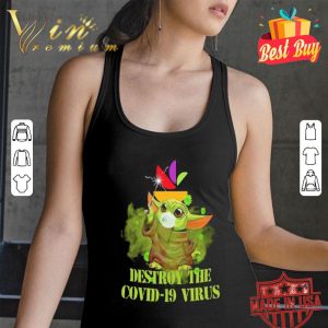 Stop & shop baby yoda destroy the covid-19 virus shirt