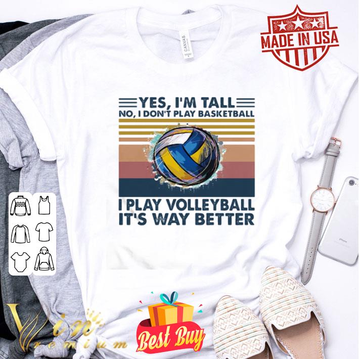 Vintage yes i’m tall no i don’t play basketball i play volleyball it's way better shirt