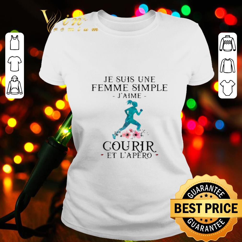 Je Suis Une Femme Simple J’aime Courir Et L’apero Running Flower shirt