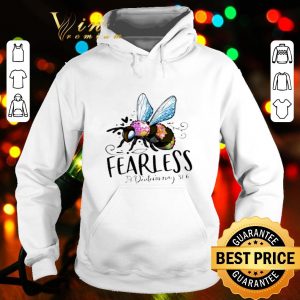 Bee Fearless deuteronomy shirt