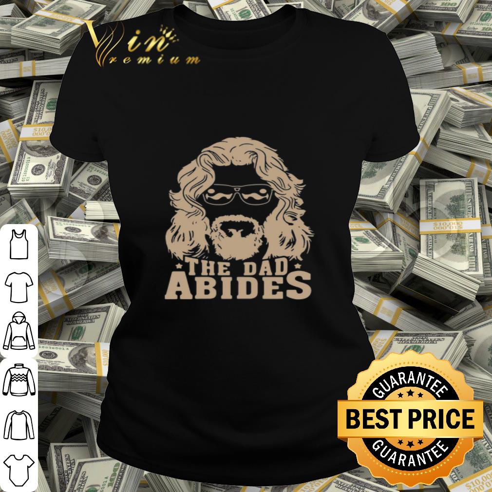 The Big Lebowski The Dad Abides shirt