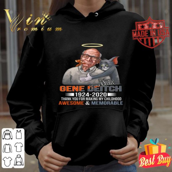 Gene Deitch Tom & Jerry Signature 1924 2020 Thank You For Making My Childhood shirt