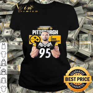 Welcome To Pittsburgh Steelers Davis Twins Chris Wormley 95 shirt