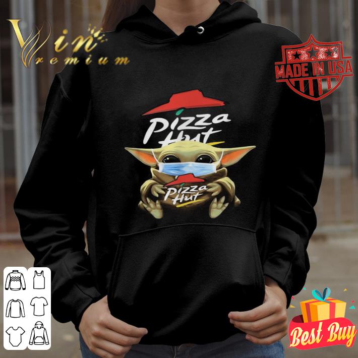 Baby Yoda mask Pizza Hut Coronavirus shirt Baby Yoda mask Pizza Hut Coronavirus shirt