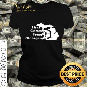 That woman from Michigan shirt
