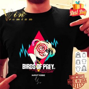 DC Harley Quinn birds of prey Margot Robbie signature shirt