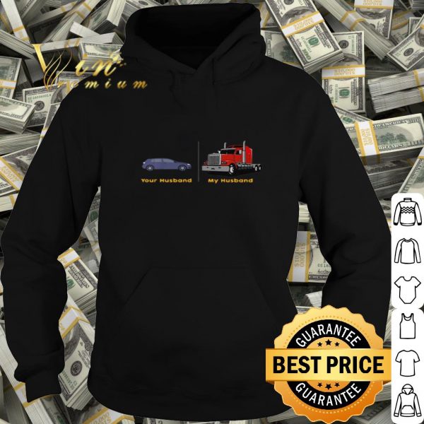 Your Husband Truck My Husband shirt