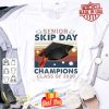 Senior skip day Champions class of 2020 vintage Coronavirus shirt