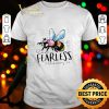 Bee Fearless deuteronomy shirt
