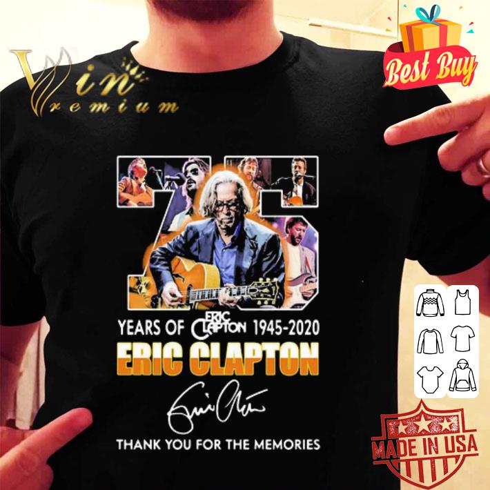 75 years of Eric Clapton 1945 2020 signature shirt
