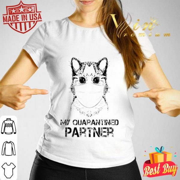 Raccoon my quarantined partner Coronavirus shirt