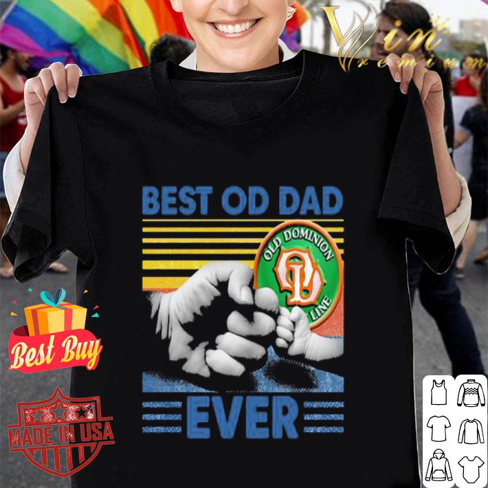 Vintage Old Dominion Freight Line Best Of Dad Ever Father's Day shirt