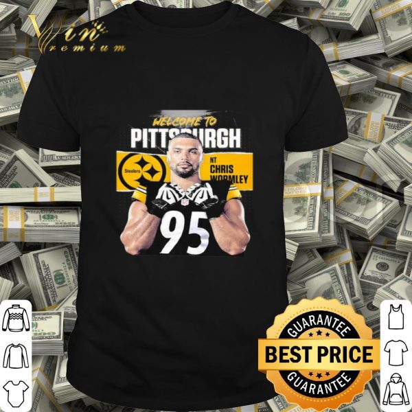 Welcome To Pittsburgh Steelers Davis Twins Chris Wormley 95 shirt