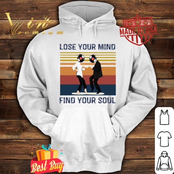 Pulp Fiction Lose your mind find your soul vintage shirt