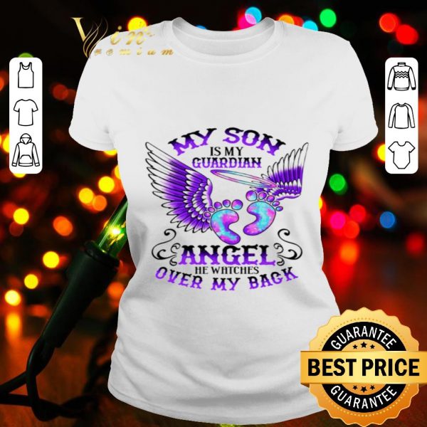 My son is my guardian angel he watches over my back shirt