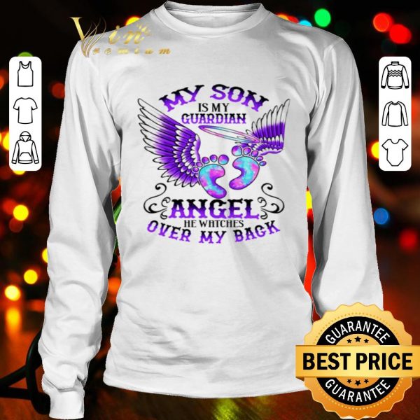 My son is my guardian angel he watches over my back shirt