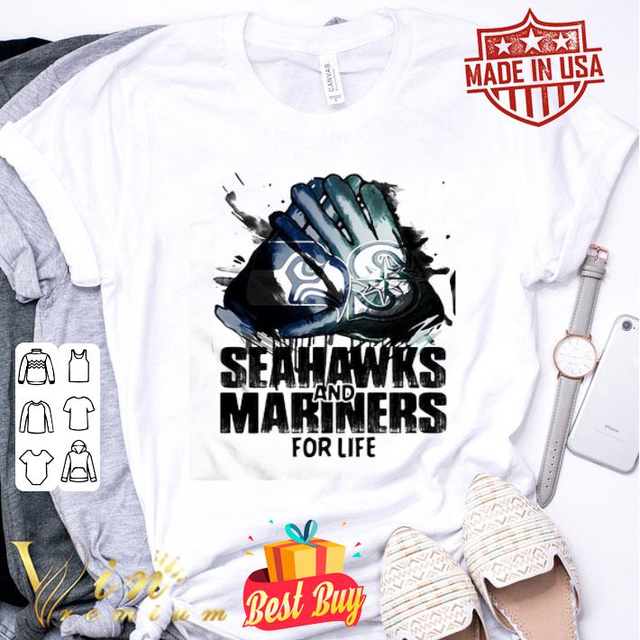 Logo Seattle Seahawks And Seattle Mariners For Life shirt