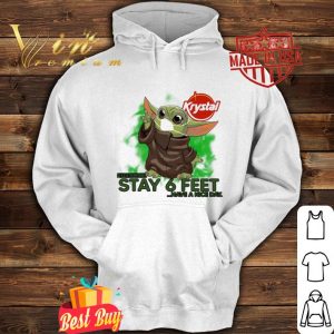 Baby Yoda Krystal please remember stay 6 feet Coronavirus shirt 3 Baby Yoda Krystal please remember stay 6 feet Coronavirus shirt