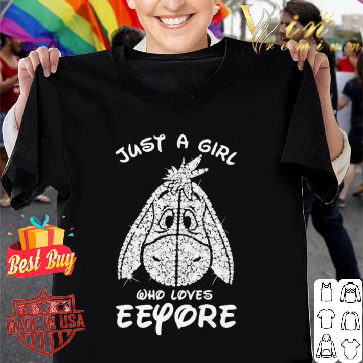 Disney just a girl who loves Eeyore diamond shirt